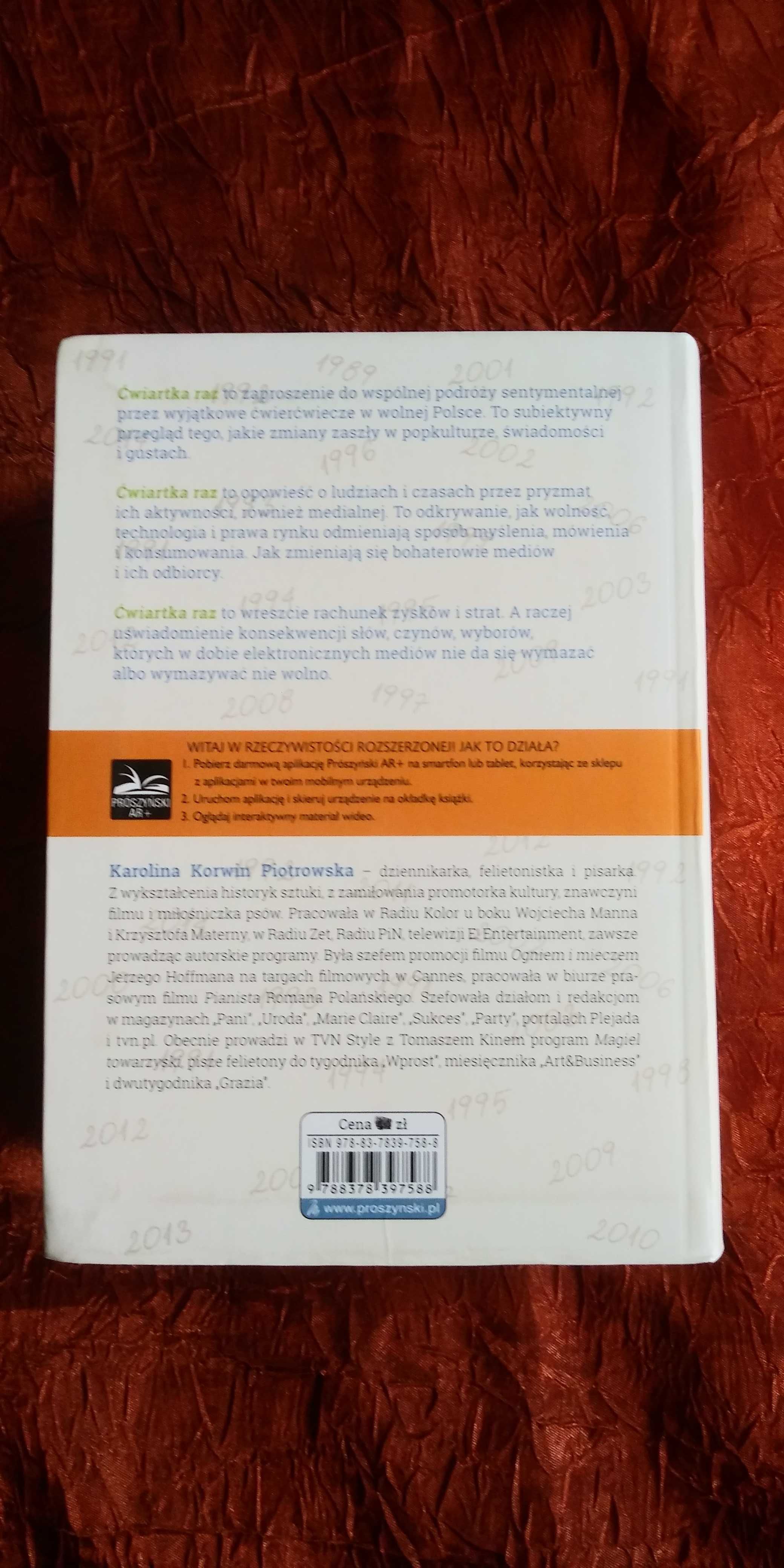 Karolina Korwin-Piotrowska ćwiartka raz