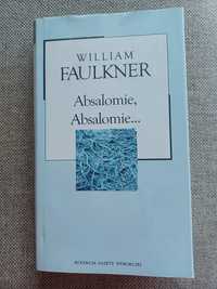 William Faulkner Absalomie, Absalomie. Kolekcja Gazety Wyborczej nr 22