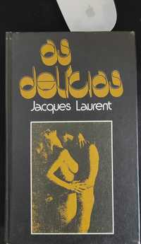 As Delícias, de Jacques Laurent