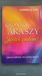 "Kroniki Akaszy. Jesteś cudem" – Gabrielle Orr