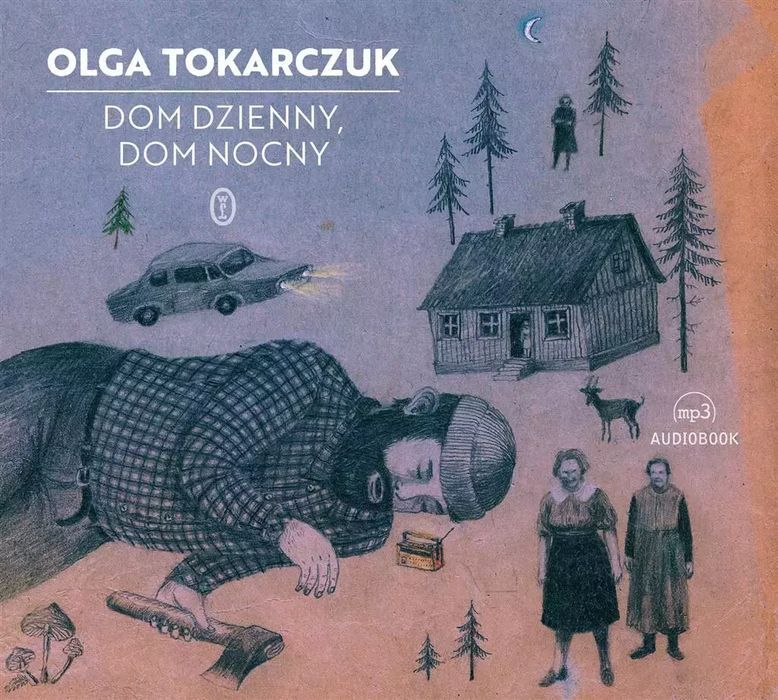 Dom dzienny, dom nocny audiobook. Wydawnictwo Literackie