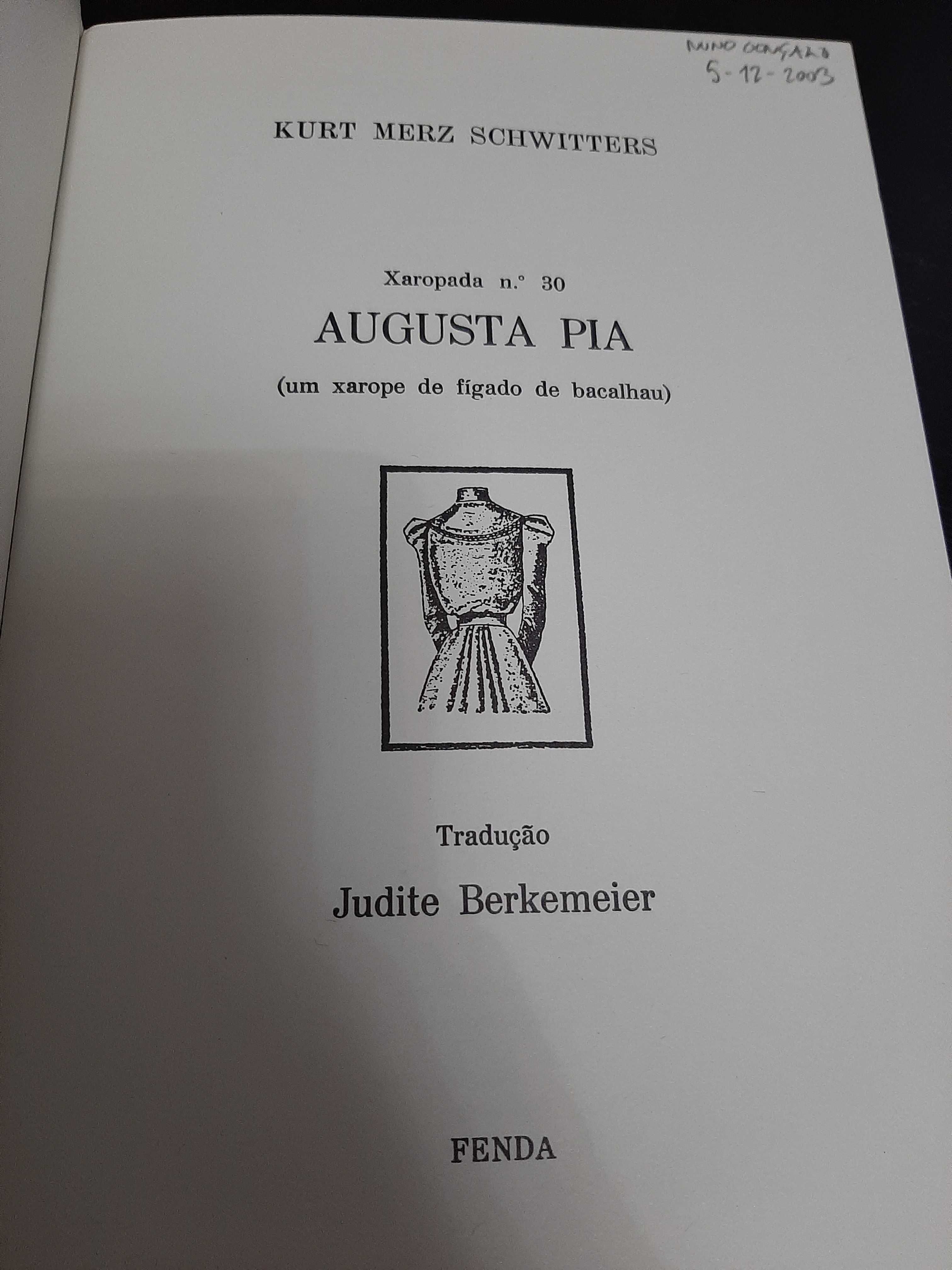Kurt Schwitters - Ausgusta Pia - Fenda