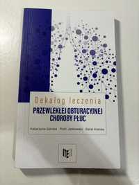 Dekalog leczenia przewlekłej obturacyjnej choroby płuc POChP K.Górska