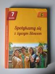 podręcznik "Spotkajmy się z żywym Słowem" klasa 7, wyd. św. Stanisława