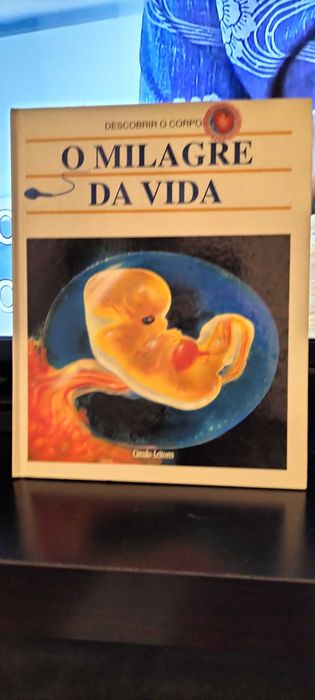 O milagre da vida