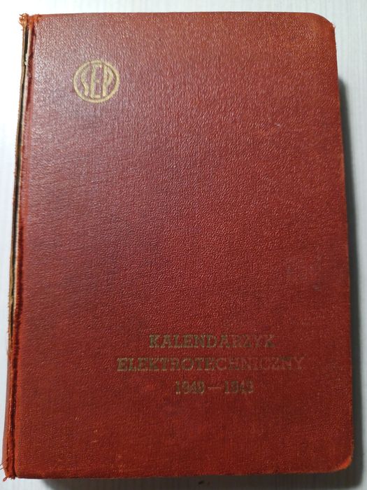 Kalendarzyk Elektrotechniczny 1948-49 Bolesław Konorski PWT 1948