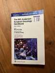The MD Anderson Surgical Oncology Handbook