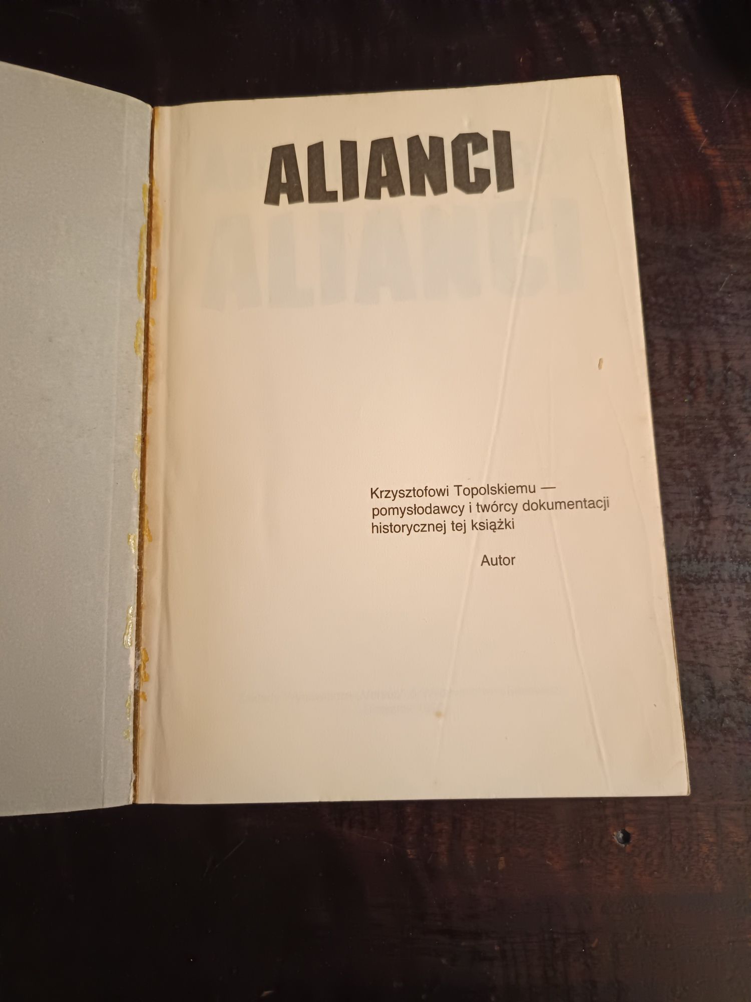 Alianci - Jarosław Abramow-Newerly, rok 1990, książka