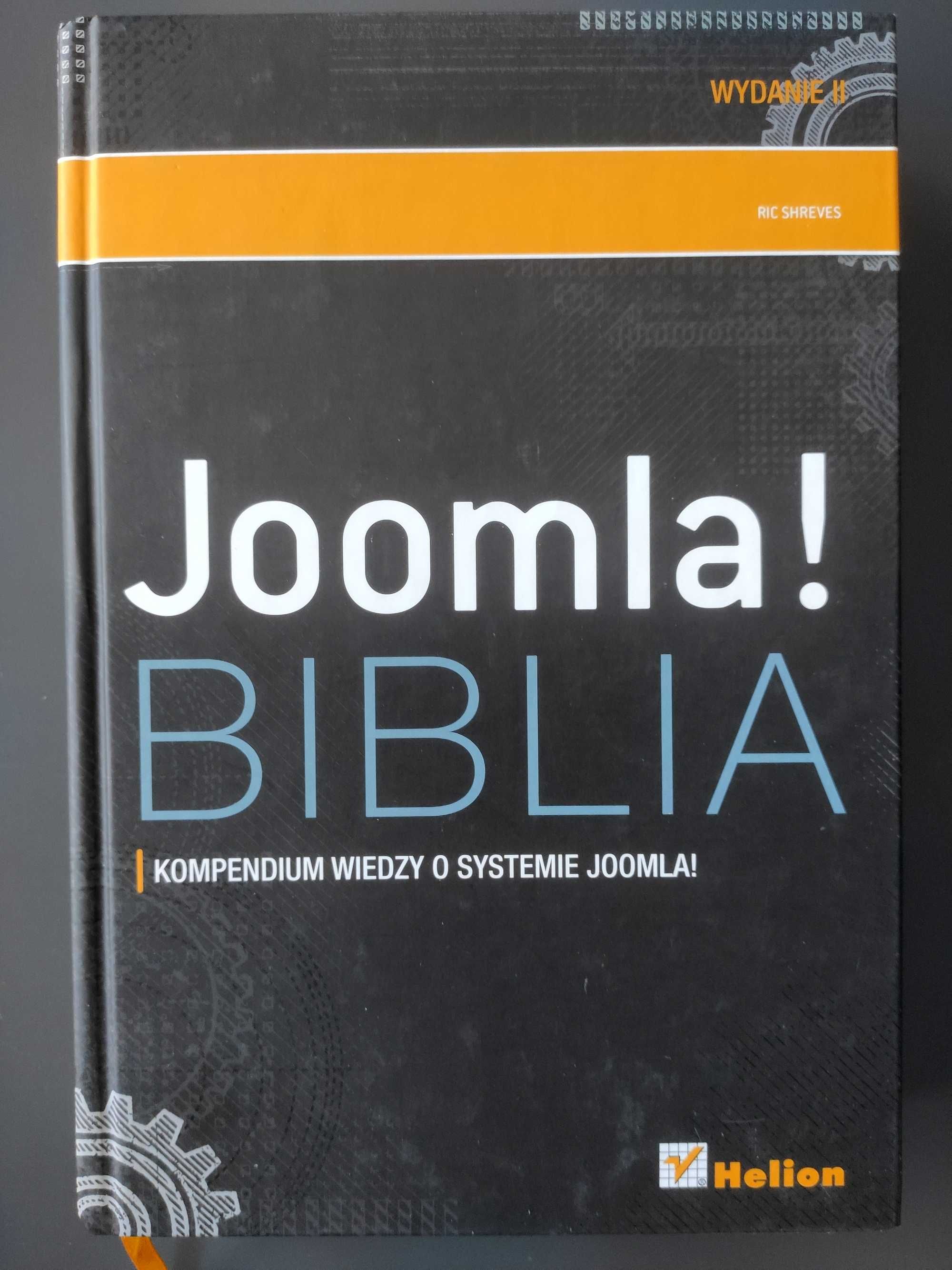 Joomla! Biblia. Kompendium wiedzy o systemie Joomla!