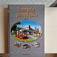 Tramwaje górnośląskie - tom II - Krzysztof Soida, Zbigniew Danyluk