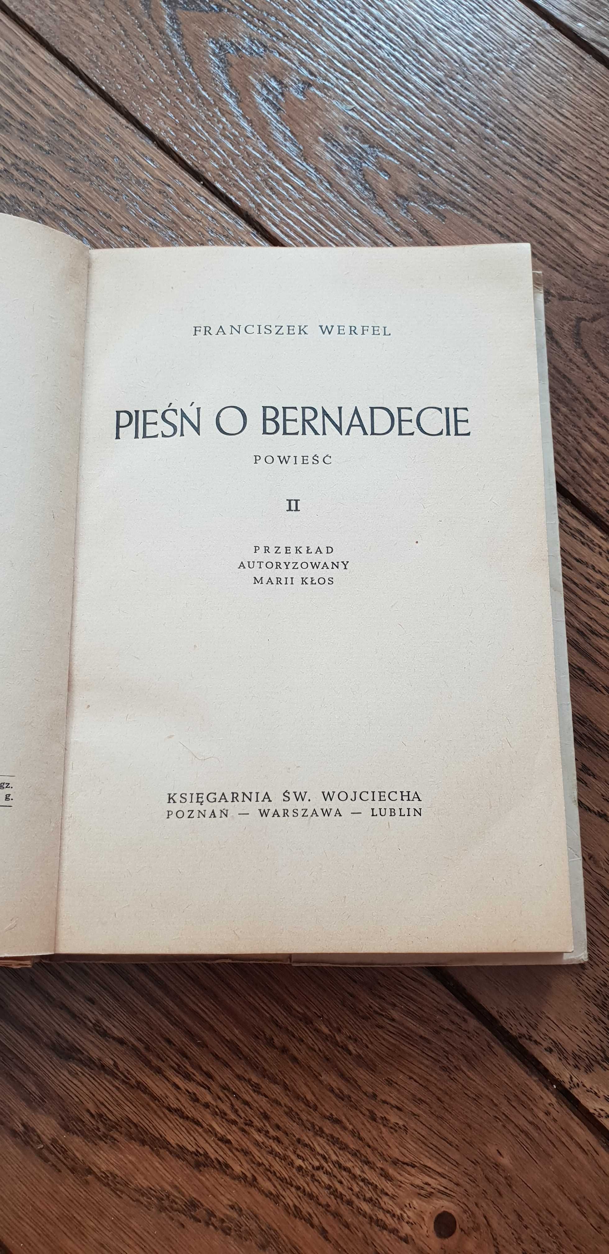 Książka rok 1949 "Pieśń o Bernadecie" Franciszek Werfel - tom II