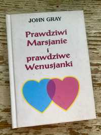 Prawdziwi Marsjanie i prawdziwe Wenusjanki - John Gray