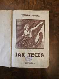 Jak Tęcza Gabriela Zapolska 1921