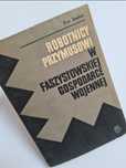 Robotnicy przymusowi w faszystowskiej gospodarce - Eva Seeber