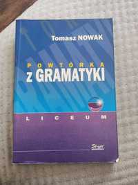 Powtórka z gramatyki liceum Matura Tomasz Nowak