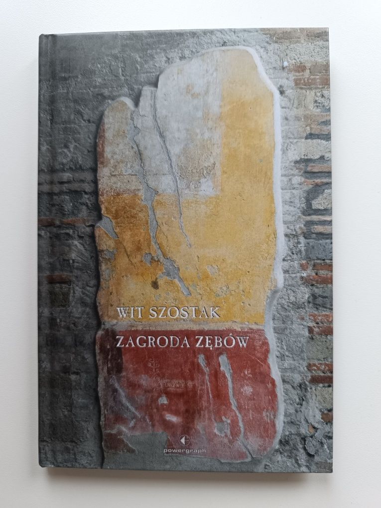 Zagroda zębów Wit Szostak