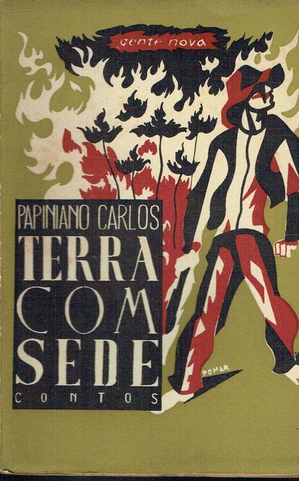 4808

Terra com Sede
Contos
de Papiniano Carlos