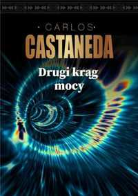 Drugi krąg mocy - Carlos Castaneda