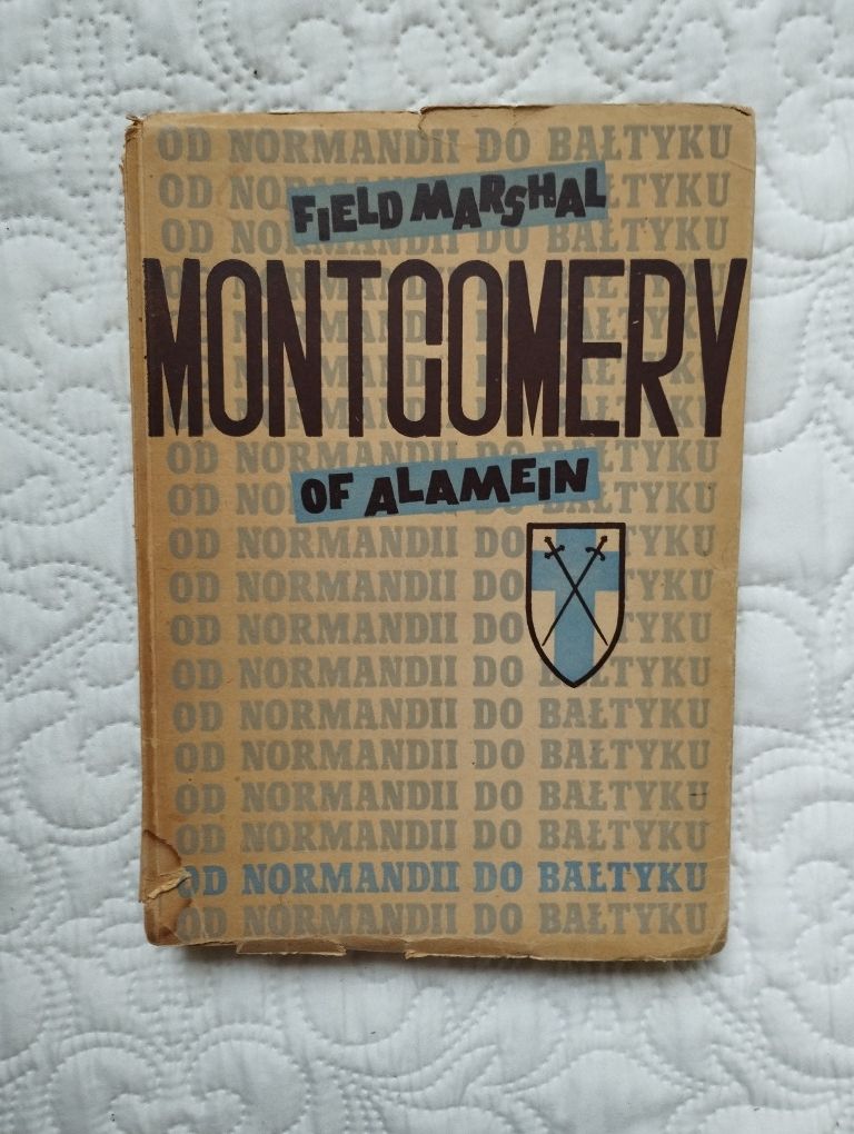 Od Normandii do Bałtyku Montgomery