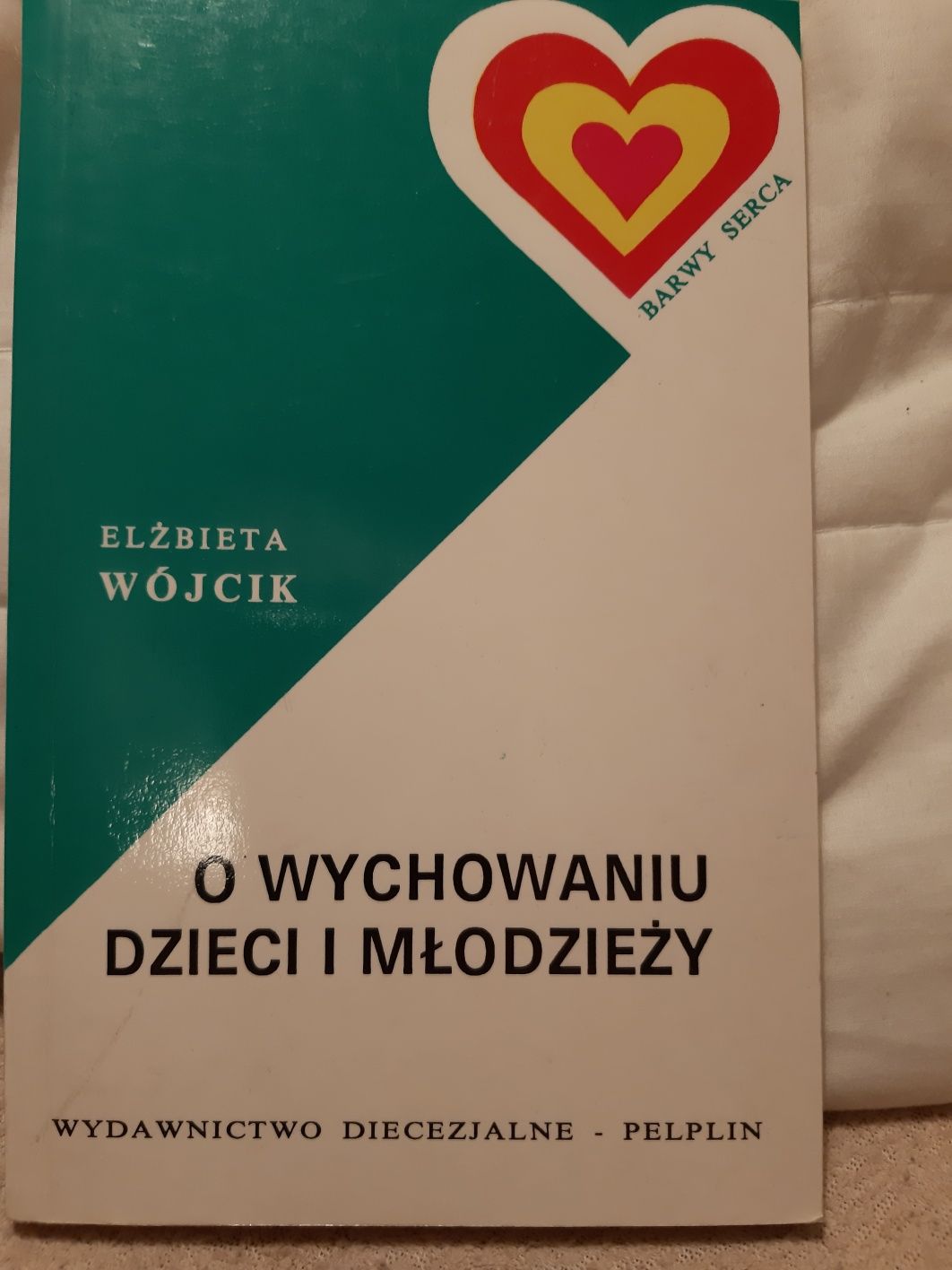 O wychowaniu dzieci i młodzieży, Elżbieta Wójcik