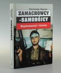 Zamachowcy samobójcy współczesność i historia