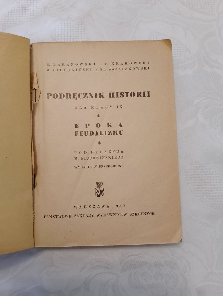Podręcznik historii dla klasy IX z 1950 r. EPOKA FEUDALIZMU, historia