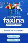 Faxina em geral!