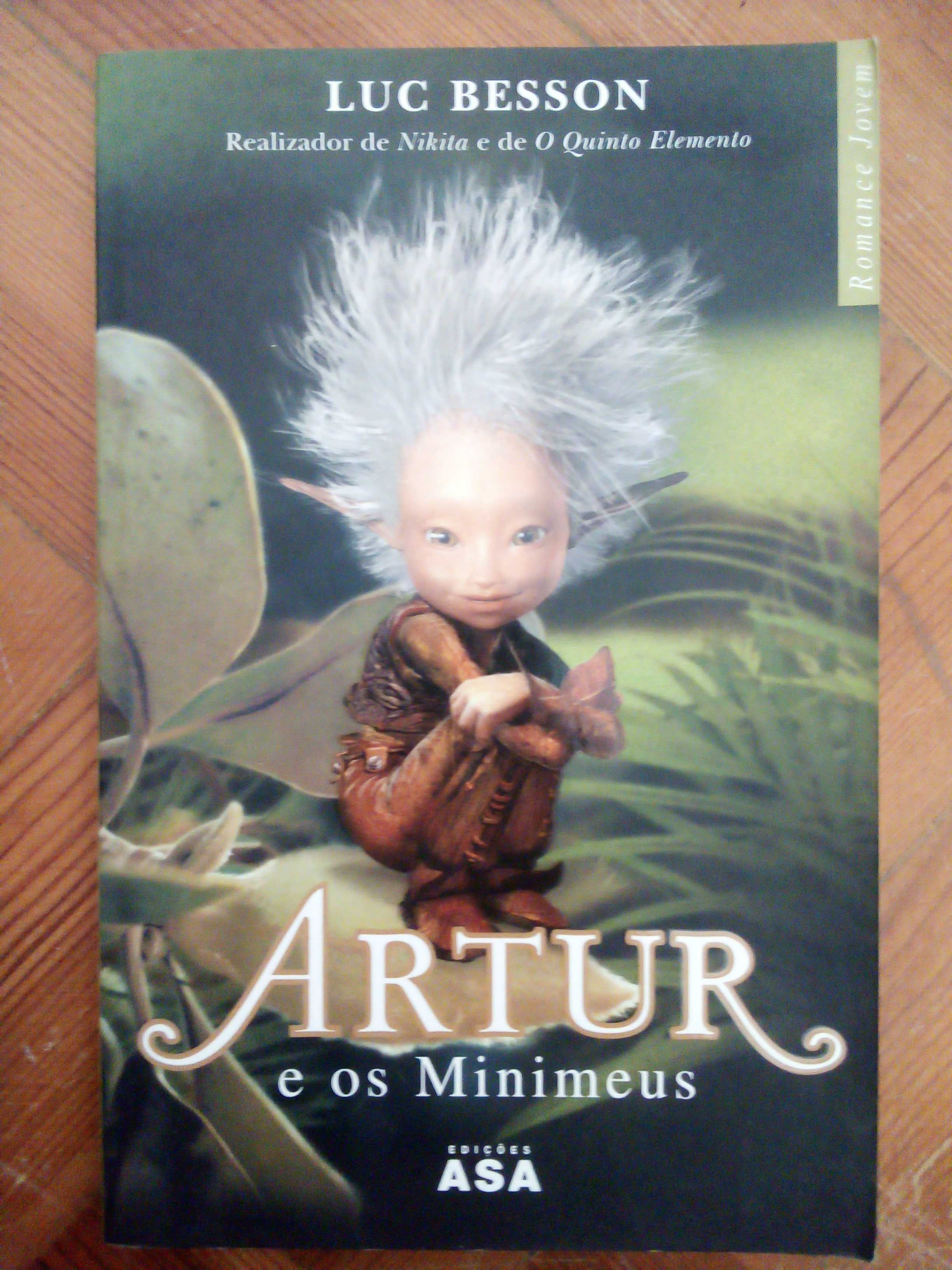 Livro: Artur e os Minimeus - Luc Besson