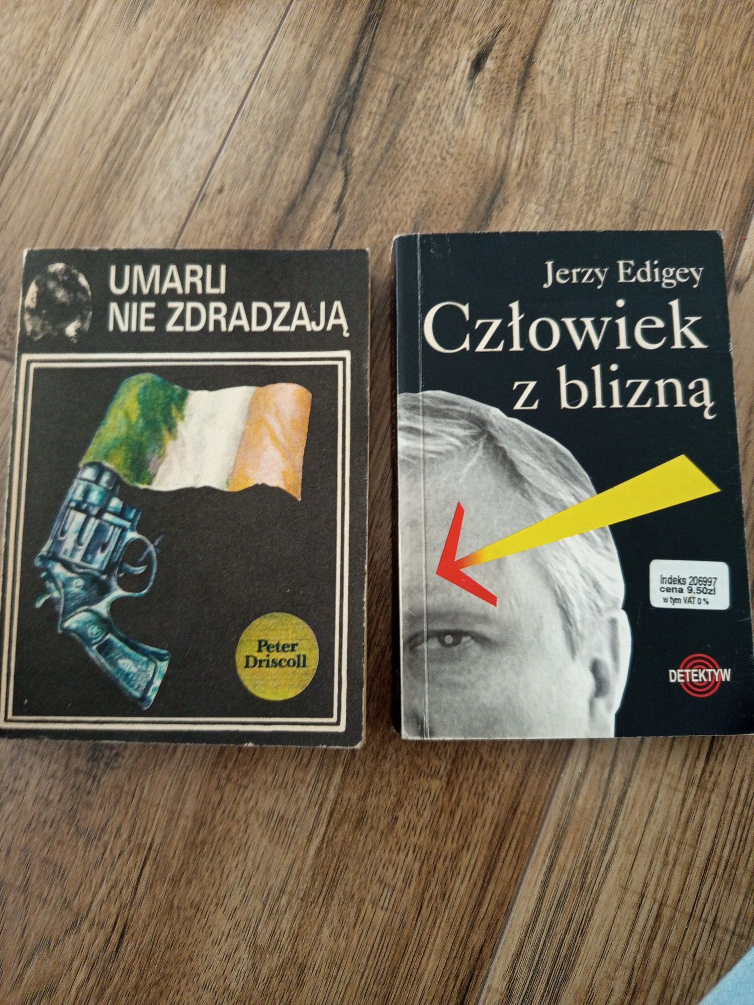 Człowiek z blizną Jerzy Edigey Umarli nie zdradzają Peter Driscoll
