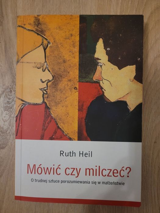 Ruth Heil Mówić czy milczeć?