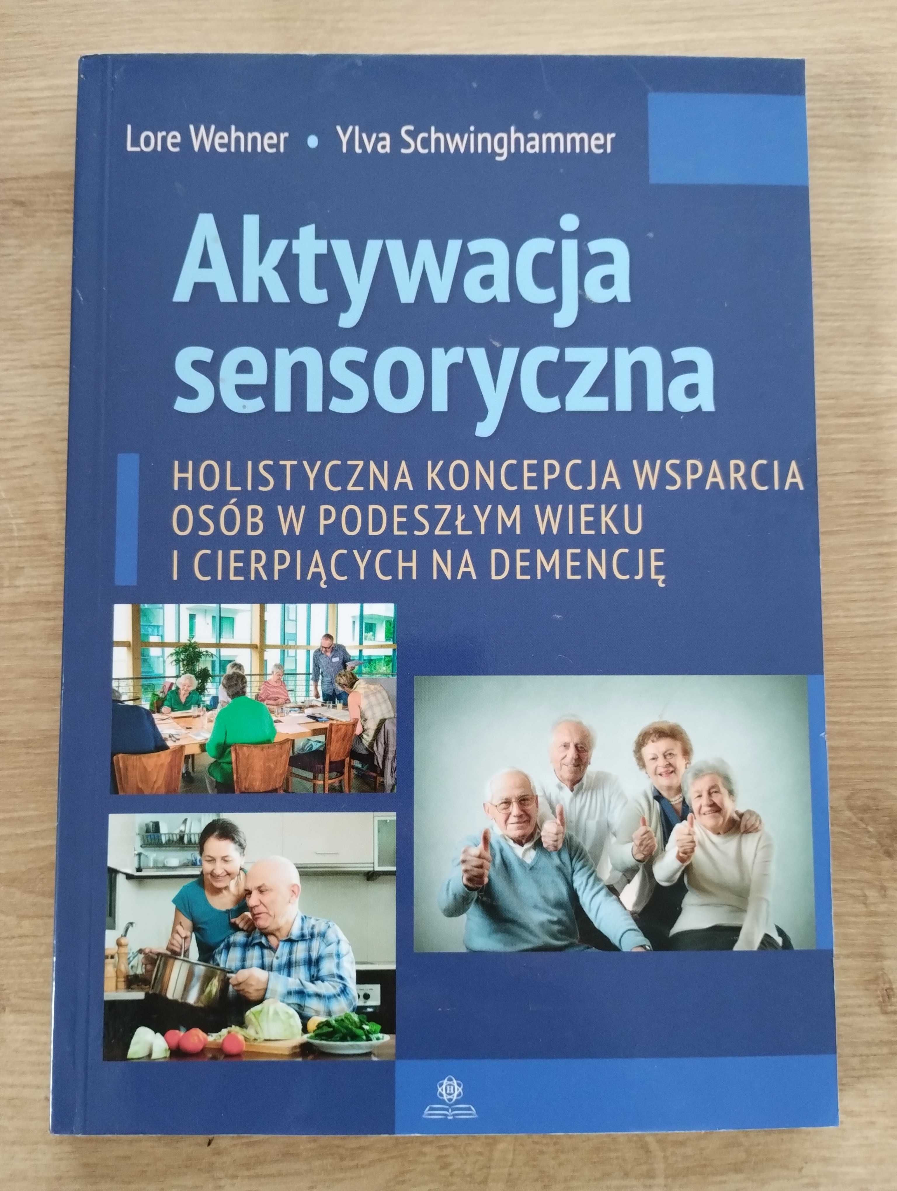 Wehner Schwinghammer Aktywacja sensoryczna