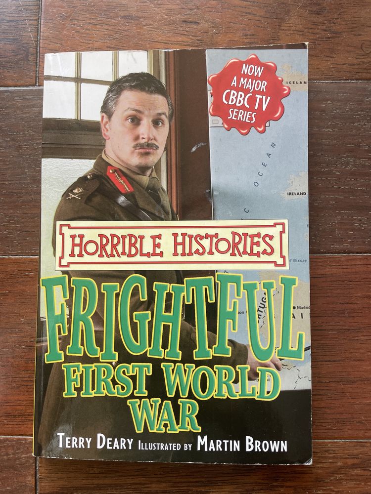 Horrible histories frightful First World War