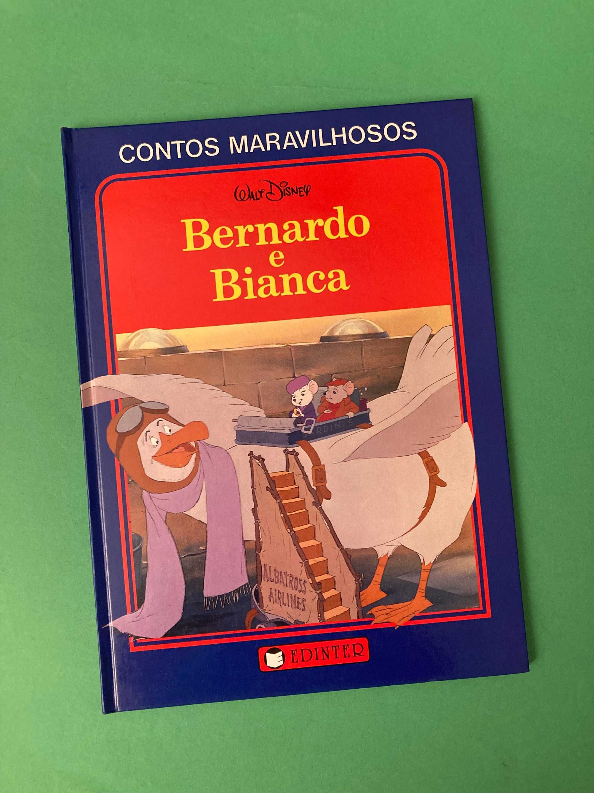 Livro Colecção Contos Maravilhosos Bernardo e Bianca Edinter Anos 80