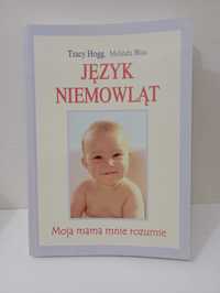Język niemowląt Tracy Hogg książka