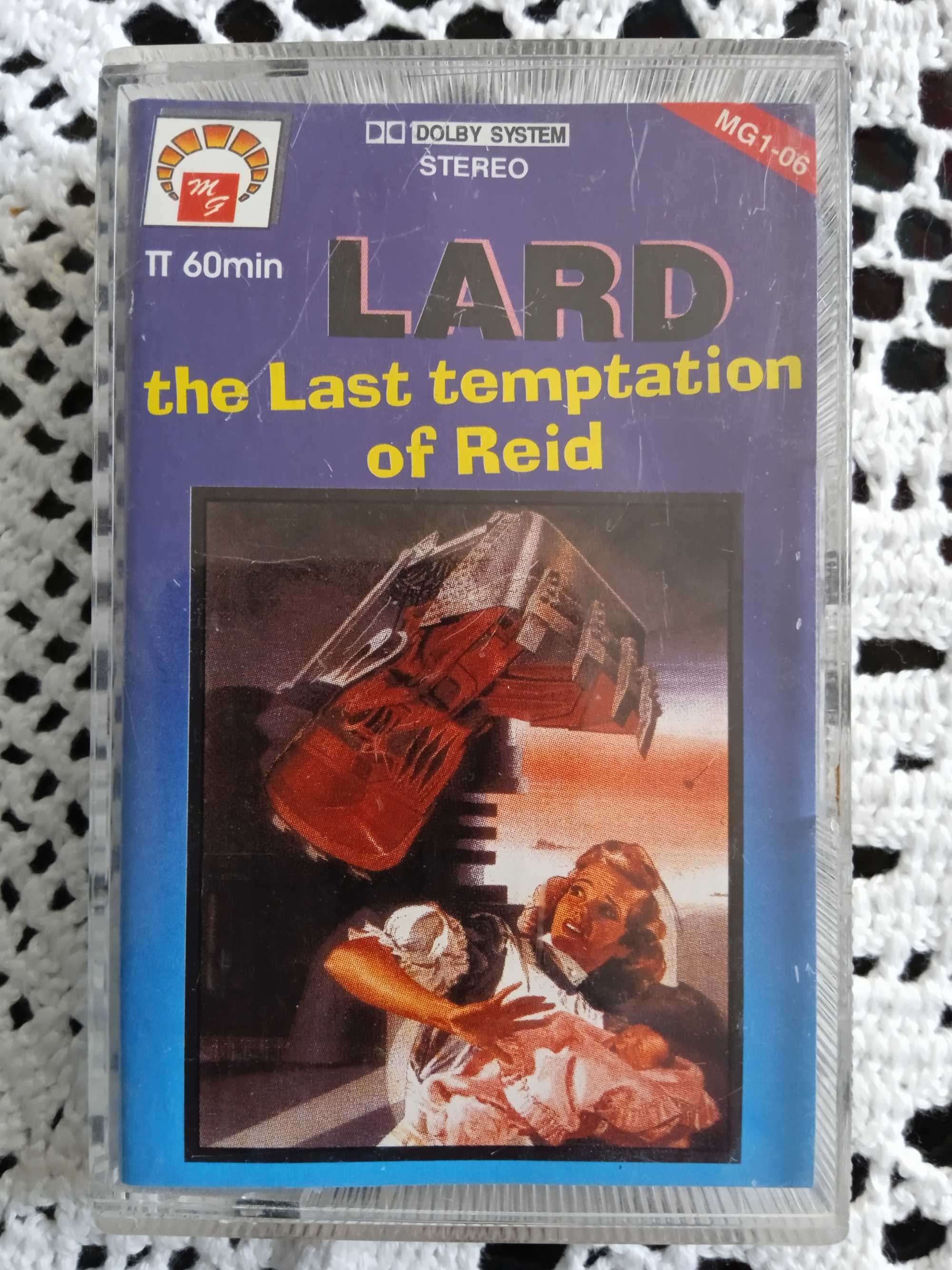 LARD – The Last Temtation of Reid – kaseta magnetofonowa