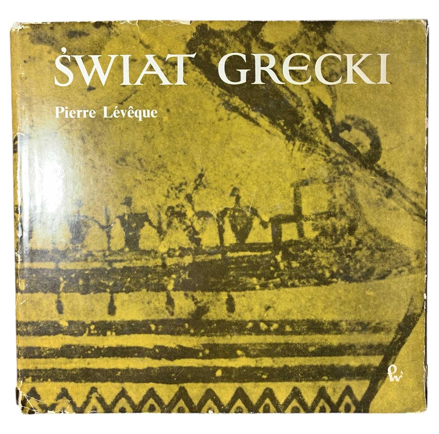 Pierre Leveque Świat Grecki, 1973