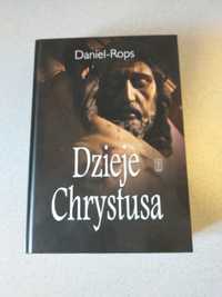 Dzieje Chrystusa Daniel Rops