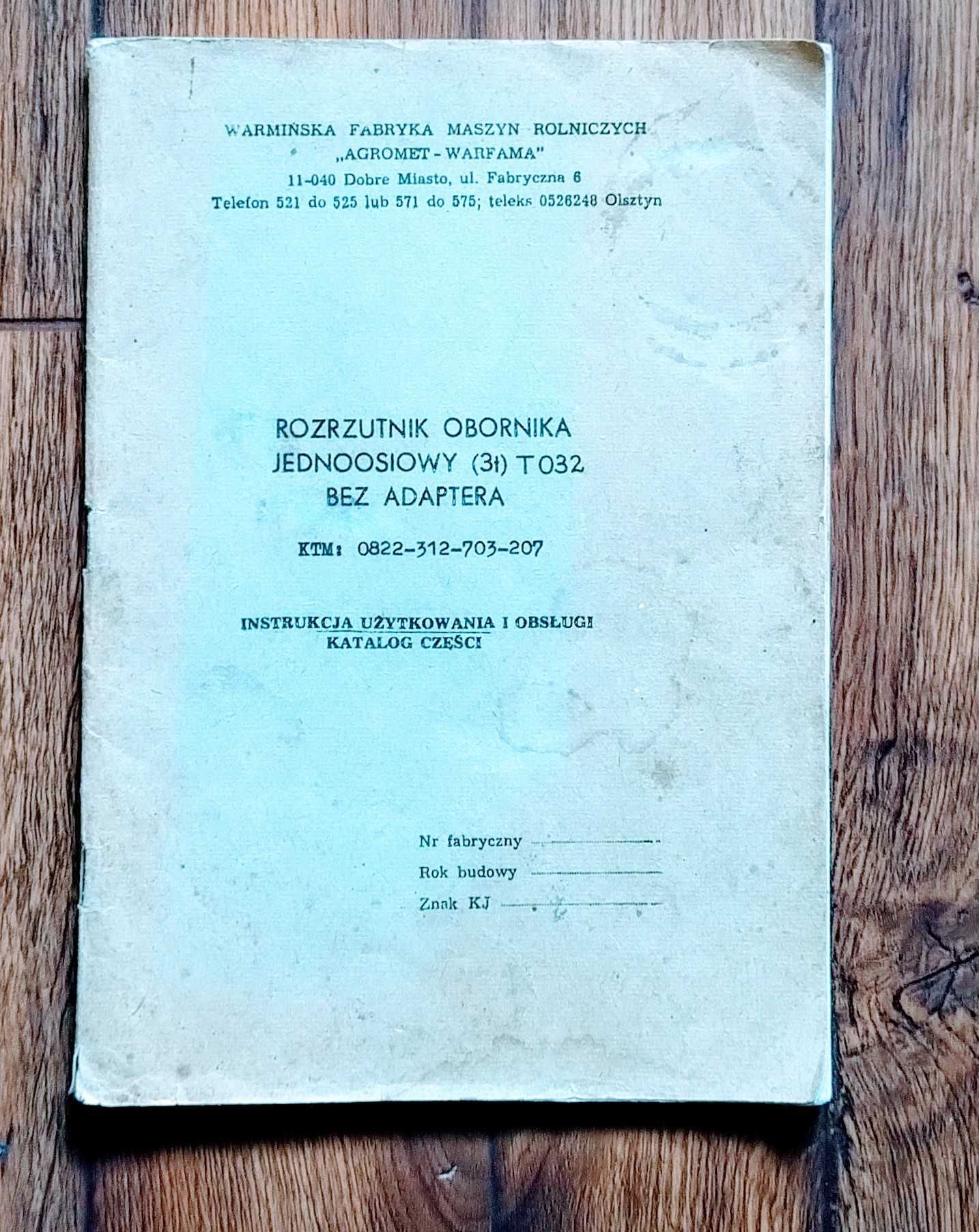 Instrukcja rozrzutnik obornika 3t T032 przyczepa katalog