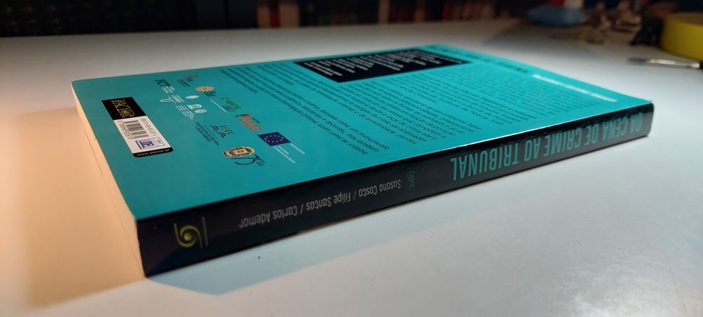 Da Cena de Crime ao Tribunal, Trajectórias e Culturas Forenses