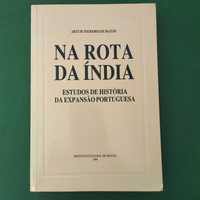 Na Rota da Índia - Artur Teodoro de Matos