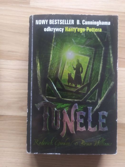 Tunele. Roderick Gordon, Brian Williams