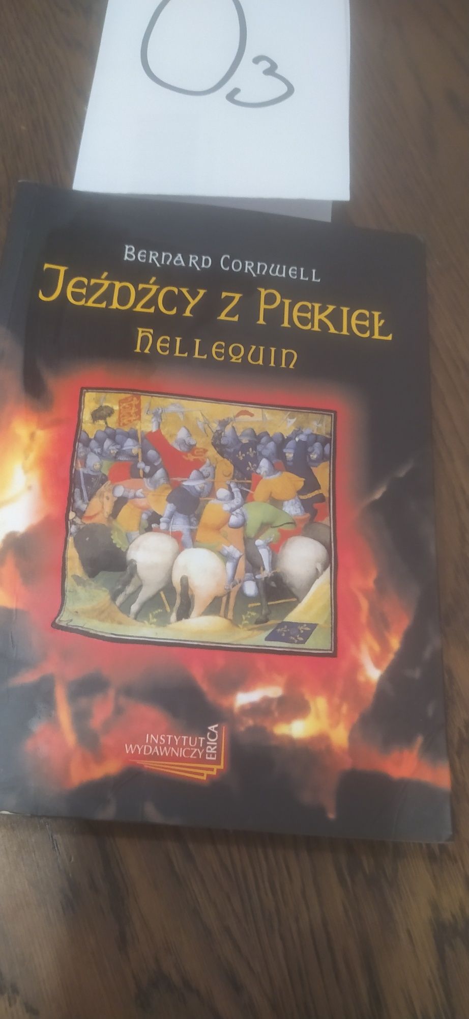 Jeźdźcy z Piekieł Hellequin Bernard Cornwell