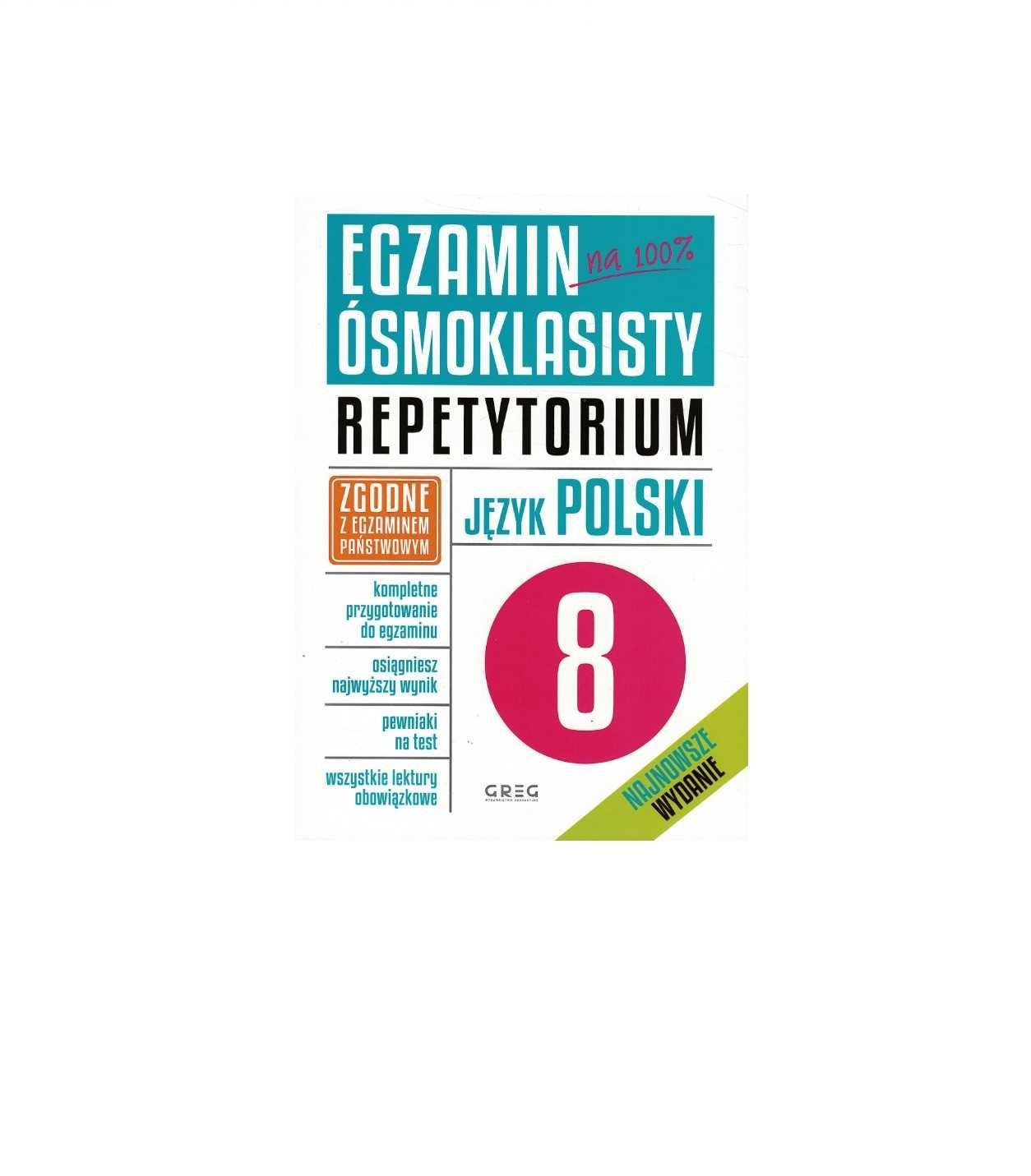 Egzamin na 100% ósmoklasisty - repetytorium - język polski