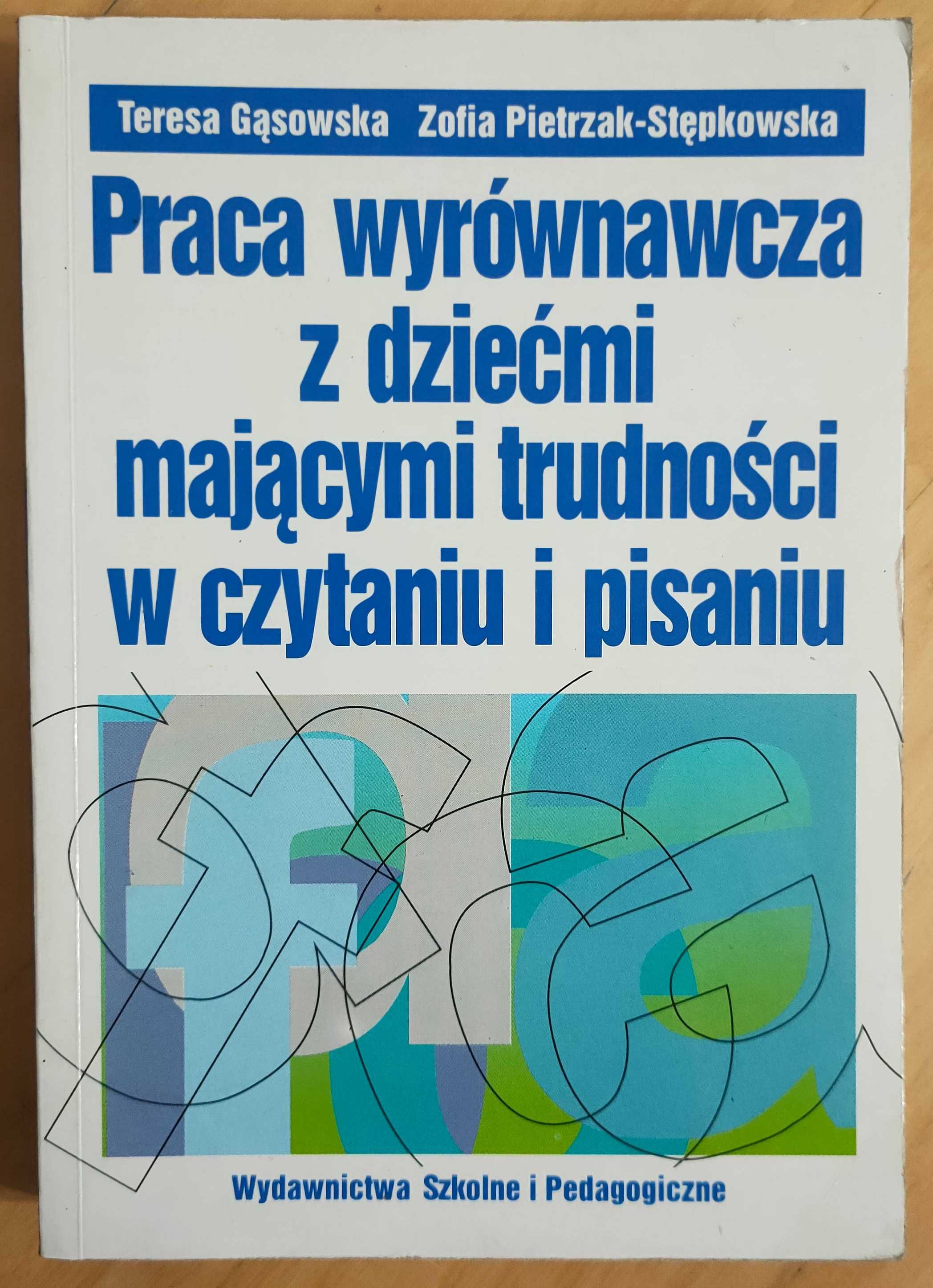 Praca wyrównawcza z dziećmi Gąsowska Pietrzak