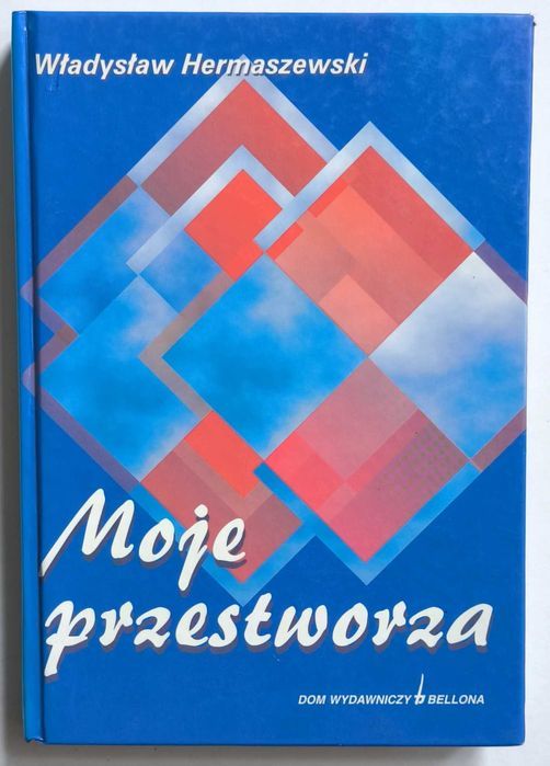 Moje przestworza, Władysław Hermaszewski, UNIKAT!