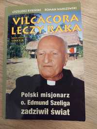 Vilcacora leczy raka. G. Rybiński i R. Warszewski