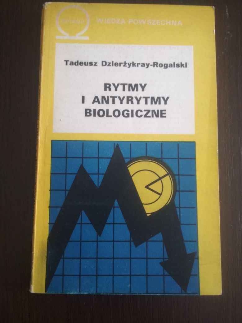 Rytmy i antyrytmy biologiczne Tadeusz Rogalski