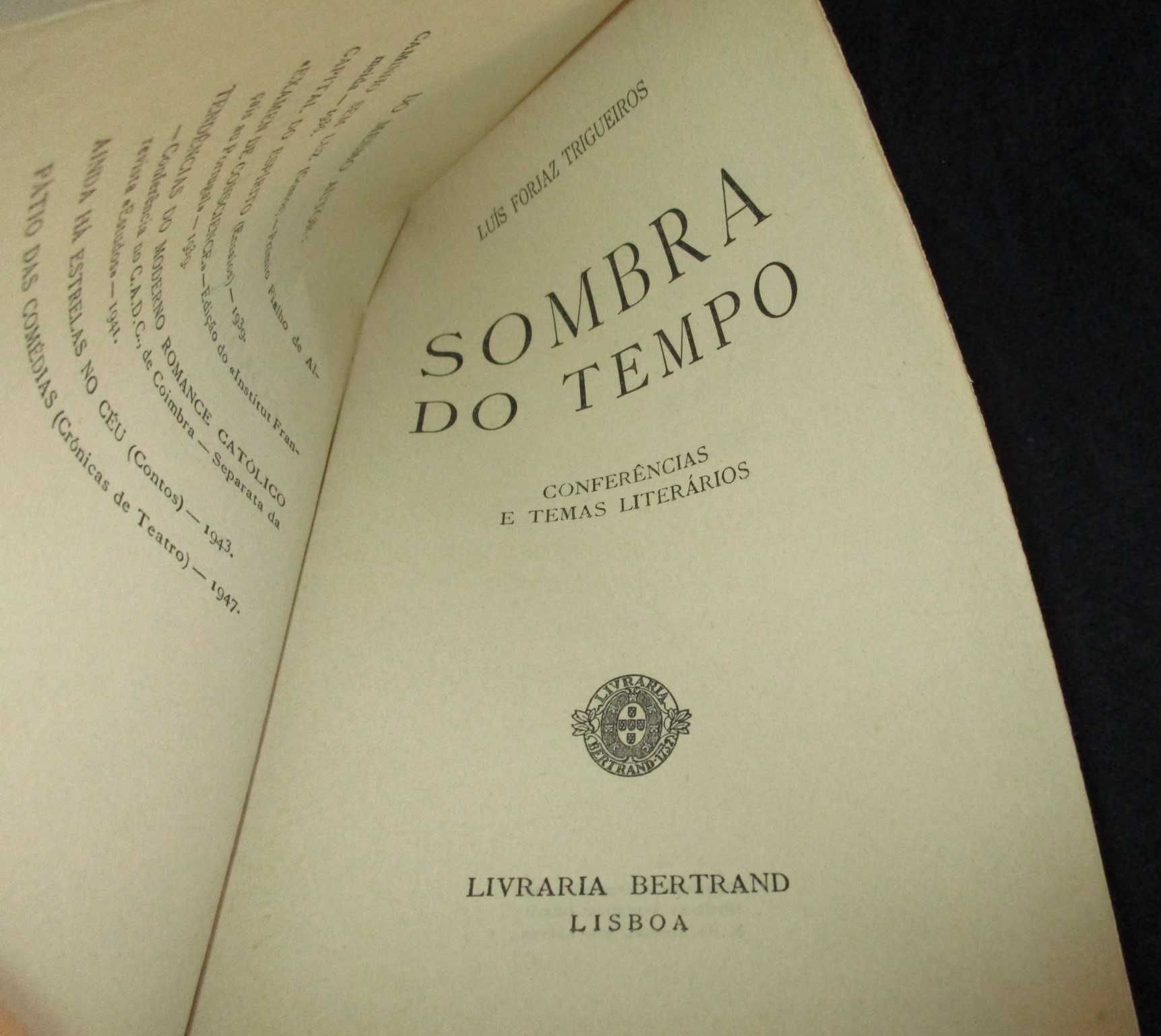 Livro Sombra do Tempo Conferências temas literários Luís Trigueiros