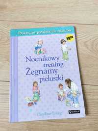 Książka poradnik Nocnikowy Trening żegnamy pieluszki Caroline Young