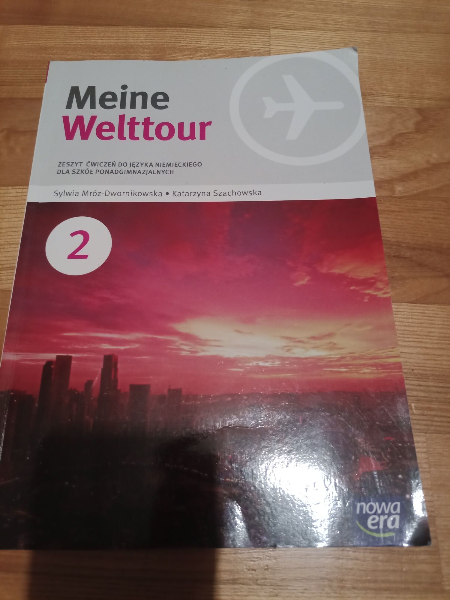 Meine Welttour, ćwiczenia język niemiecki, liceum, nowa era